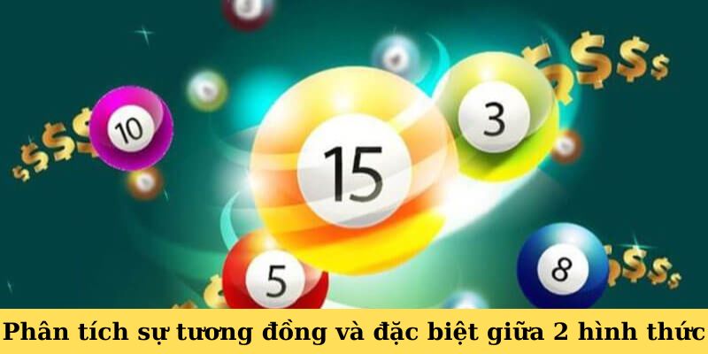 Phân tích sự tương đồng và đặc biệt giữa 2 hình thức